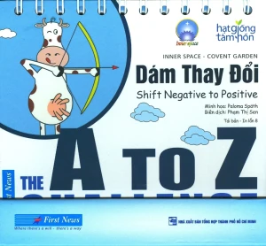 Hạt Giống Tâm Hồn - Dám Thay Đổi (Tái Bản 2017)