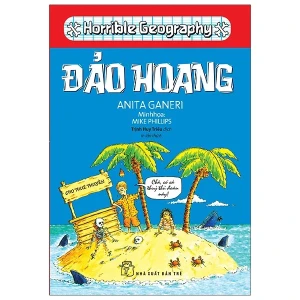 Horrible Geography - Đảo Hoang (Tái Bản 2021)