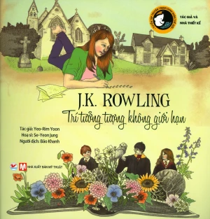 J.K. Rowling - Trí Tưởng Tượng Không Giới Hạn