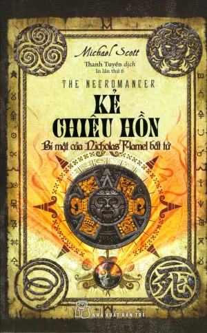 Kẻ Chiêu Hồn - Bí Mật Của Nicholas Flamel Bất Tử (Tái Bản 2018)