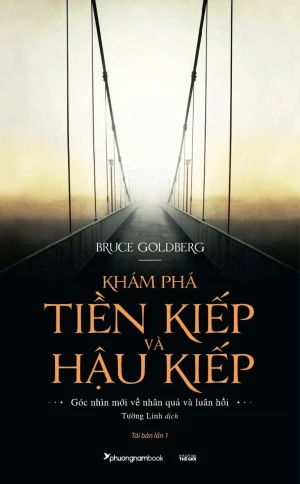 Khám Phá Tiền Kiếp Và Hậu Kiếp