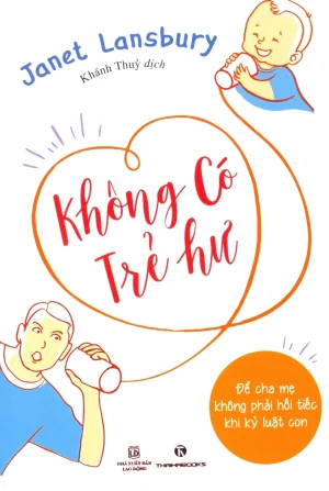 Không Có Trẻ Hư