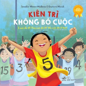 Kiên Trì Không Bỏ Cuộc (Song Ngữ) - Tái Bản 2019