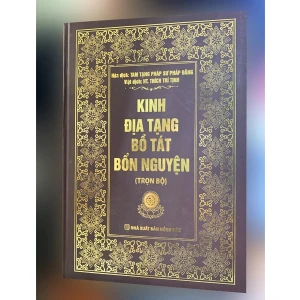 Kinh Địa Tạng Bồ Tát Bổn Nguyện - Bìa Cứng ( Khổ Lớn - Kích Thước 32 X 22 Cm )