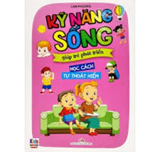 Kỹ năng sống giúp trẻ phát triển - Học cách tự thoát hiểm