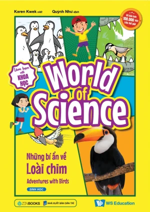 Làm Bạn Với Khoa Học - World Of Science - Những Bí Ẩn Về Loài Chim - Adventures With Birds