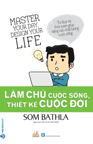 Làm Chủ Cuộc Sống, Thiết Kế Cuộc Đời
