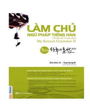 Làm chủ ngữ pháp tiếng Hàn Trung cấp