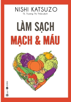 Làm Sạch Mạch Và Máu