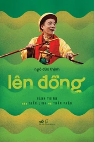 Lên Đồng - Hành Trình Của Thần Linh Và Thân Phận