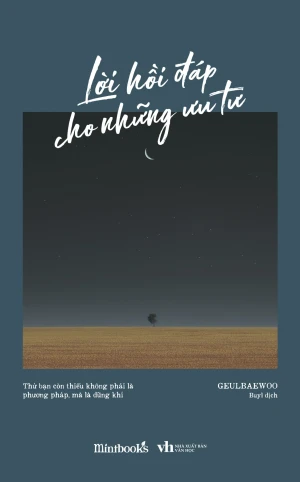 Lời Hồi Đáp Cho Những Ưu Tư