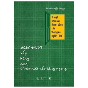 Mcdonald s Xếp Hàng Dọc, Starbucks Xếp Hàng Ngang