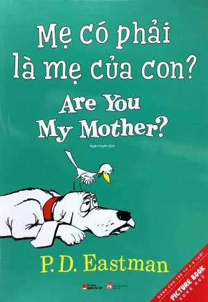 Mẹ Có Phải Của Là Mẹ Của Con? (Song Ngữ) (Tái bản 2022)