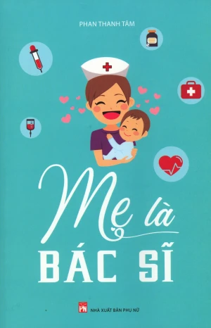 Mẹ Là Bác Sĩ