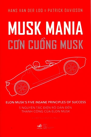 Musk Mania - Cơn Cuồng Musk