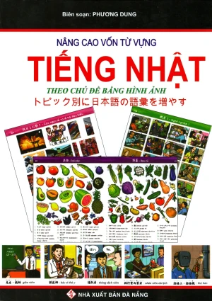 Nâng Cao Vốn Từ Vựng Tiếng Nhật Theo Chủ Đề Bằng Hình Ảnh