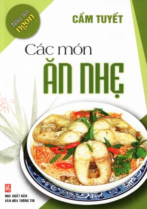 Nấu Ăn Ngon - Các Món Ăn Nhẹ