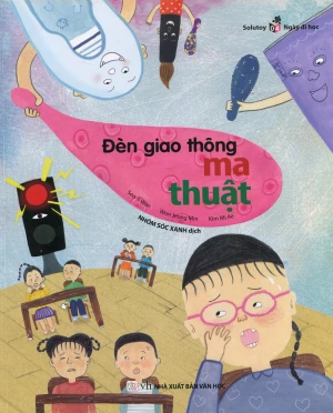 Ngày Đi Học - Tập 4: Đèn Giao Thông Ma Thuật