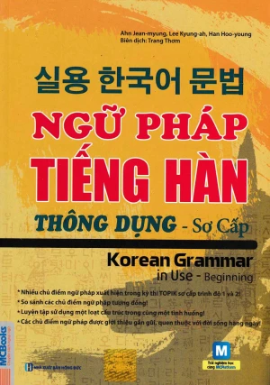 Ngữ pháp tiếng Hàn thông dụng (trung cấp) Korean Grammar in use