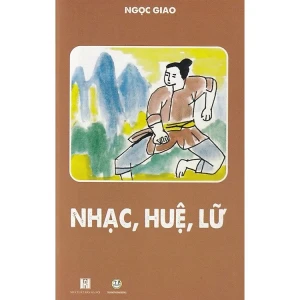 Nhạc Huệ Lữ - Ngọc Giao - Văn học cho thiếu nhi