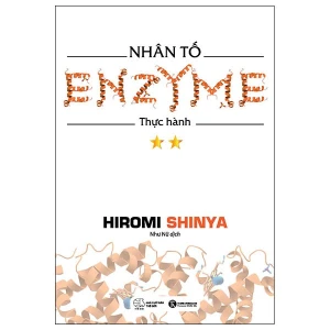 Nhân Tố Enzyme - Tập 2 - Thực Hành (Tái Bản 2024)