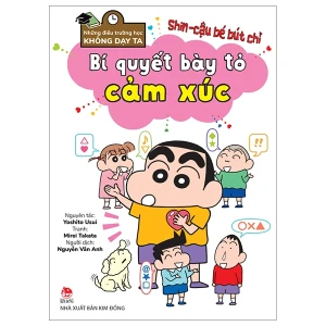 Những Điều Trường Học Không Dạy Ta Shin - Cậu Bé Bút Chì: Bí Quyết Bày Tỏ Cảm Xúc