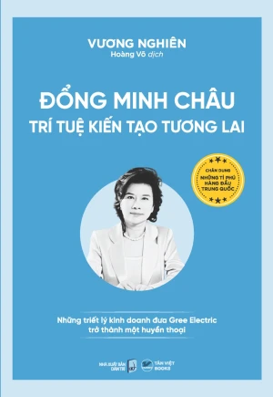 Những Tỉ Phú Hàng Đầu Trung Quốc - Đổng Minh Châu