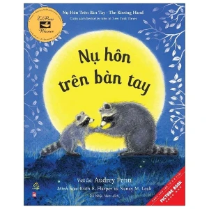 Nụ Hôn Trên Bàn Tay - The Kissing Hand (Tái Bản 2021)