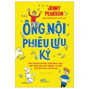 Ông Nội Phiêu Lưu Ký