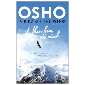 Osho - Như Chim Sải Cánh