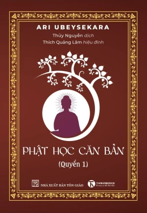 Phật Học Căn Bản - Tập 1