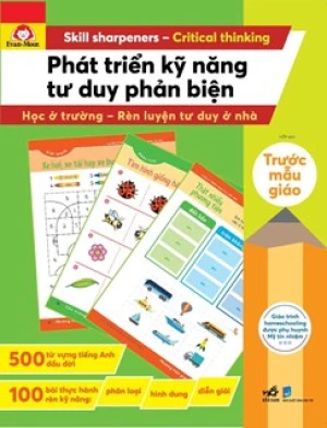 Phát Triển Kỹ Năng Tư Duy Phản Biện - Trước Mẫu Giáo