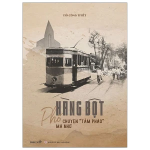 Phố Hàng Bột, Chuyện