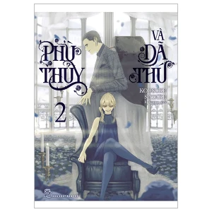 Phù Thủy Và Dã Thú Tập 2