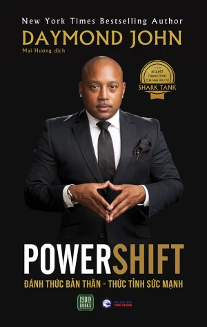 Powershift - Đánh Thức Bản Thân - Thức Tỉnh Sức Mạnh