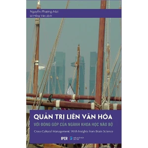 Quản Trị Liên Văn Hóa Với Đóng Góp Của Ngành Khoa Học Não Bộ