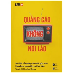Quảng Cáo Không Nói Láo