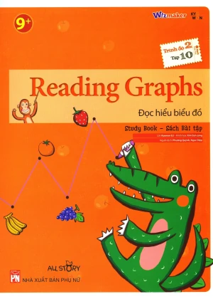 Reading Graphs - Đọc Hiểu Biểu Đồ (Trình Độ 2 - Tập 10) (Study Book - Sách Bài Tập)