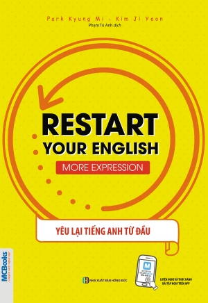 Restart your English - More expression Yêu Lại Tiếng Anh Từ Đầu ( Bìa Vàng )