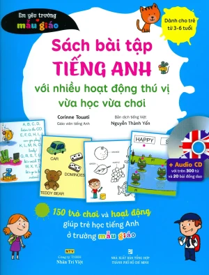 Sách Bài Tập Tiếng Anh Với Nhiều Hoạt Động Thú Vị Vừa Học Vừa Chơi (Kèm 1 CD)