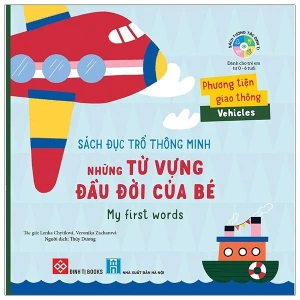 Sách Đục Trổ Thông Minh - Những Từ Vựng Đầu Đời Của Bé - My First Words