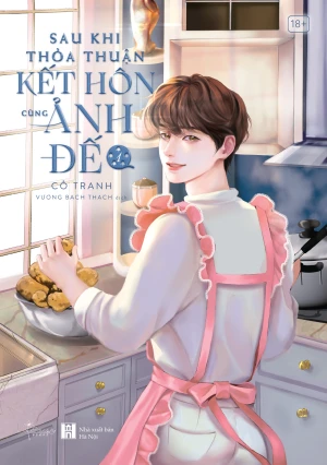 Sau Khi Thỏa Thuận Kết Hôn Cùng Ảnh Đế (Tập 1)