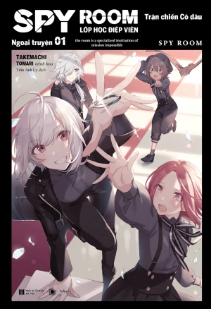 Spy Room ngoại truyện - Tập 1: Trận chiến cô dâu - Bản thường