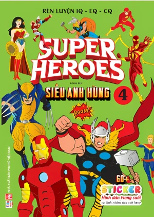 Supper Heroes - Siêu anh hùng T4 - sticker trong suốt