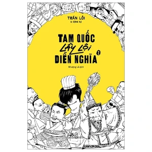 Tam Quốc Lầy Lội Diễn Nghĩa - Tập 2