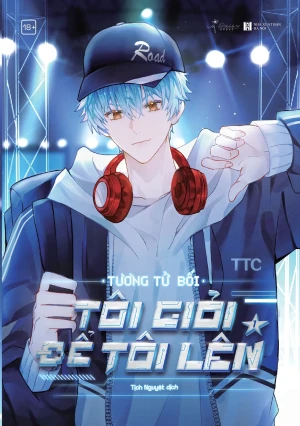 Tập 1_Tôi Giỏi Để Tôi Lên