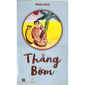 Thằng Bờm - Ngọc Giao - Văn học thiếu nhi