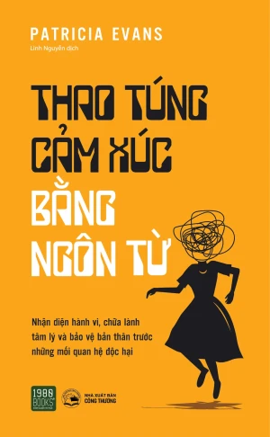 Thao Túng Cảm Xúc Bằng Ngôn Từ
