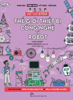 Thế Giới Thiết Bị Công Nghệ Và Robot