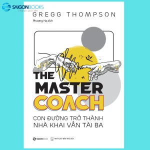 The Master Coach: Con Đường Trở Thành Nhà Khai Vấn Tài Ba
